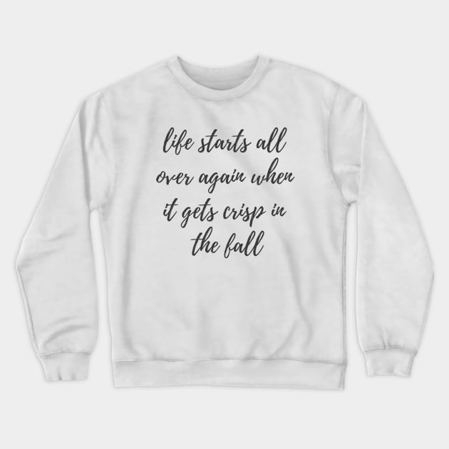 The Fall Crewneck Sweatshirt by ryanmcintire1232